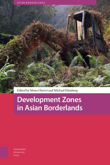 Kniha Development Zones in Asian Borderlands 