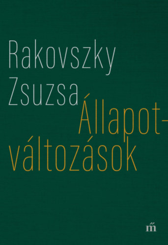 Książka Állapotváltozások Rakovszky Zsuzsa