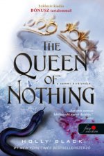Könyv The Queen of Nothing - A semmi királynője Holly Black