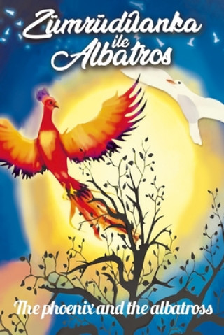 Könyv The phoenix and the albatross Erkencishop En