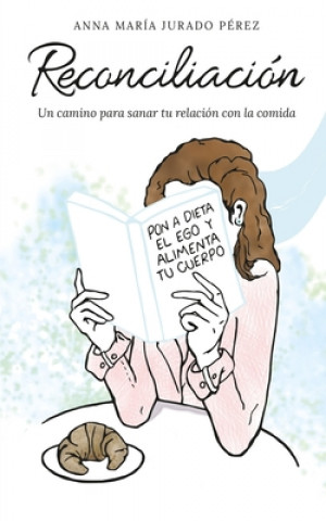 Kniha Reconciliacion Anna María Jurado Pérez