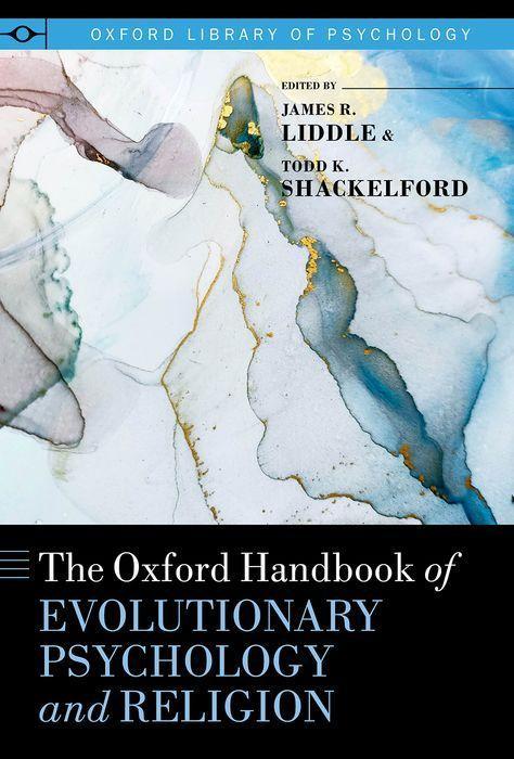 Carte Oxford Handbook of Evolutionary Psychology and Religion 