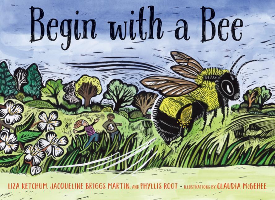 Kniha Begin with a Bee Jacqueline Briggs Martin