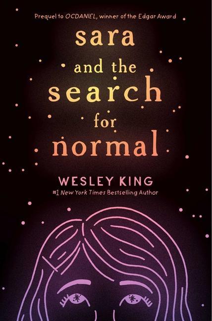 Carte Sara and the Search for Normal Wesley King