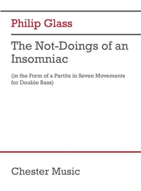 Könyv The Not-Doings of an Insomniac: Partita for Double Bass and Poetry Reader 