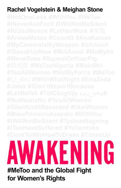Kniha Awakening: #Metoo and the Global Fight for Women's Rights Meighan Stone
