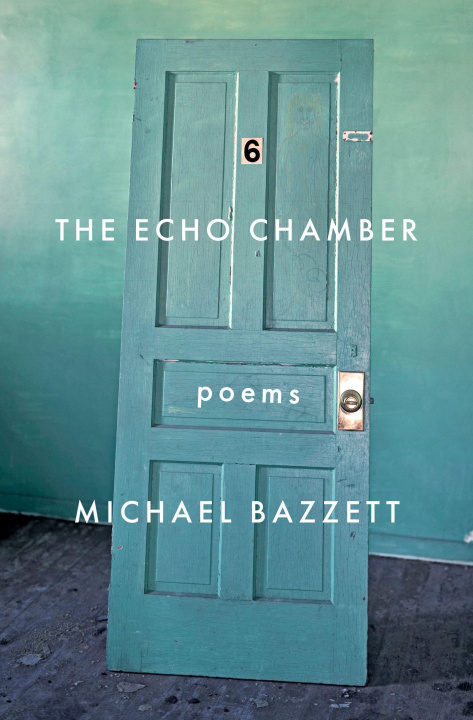 Kniha Echo Chamber Michael Bazzett