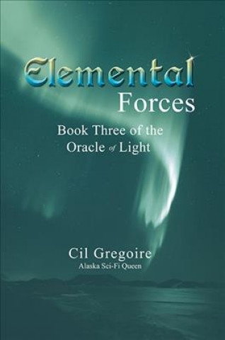 Knjiga Elemental Forces CIL Gregoire