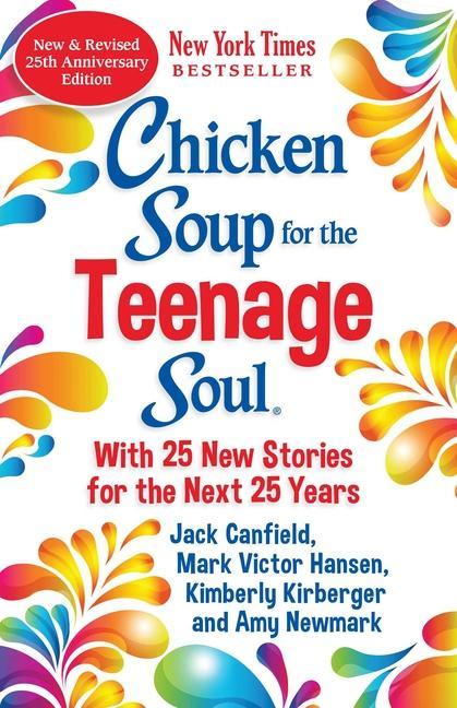 Carte Chicken Soup for the Teenage Soul 25th Anniversary Edition 