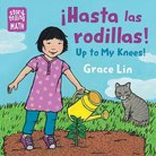 Książka Hasta Las Rodillas, Up to My Knees! Grace Lin