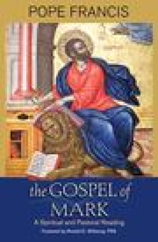 Kniha Gospel of Mark Ronald D. Witherup