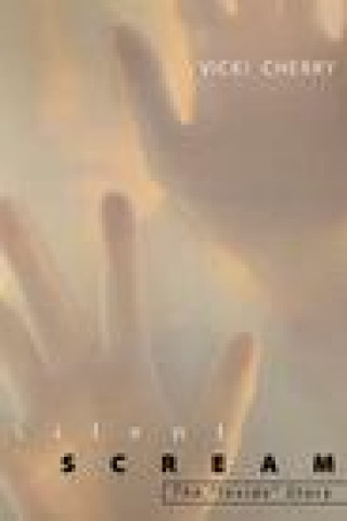 Carte Silent Scream: The Inside Story Vicki Cherry