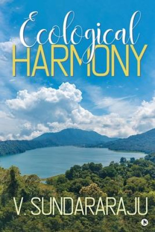 Knjiga Ecological Harmony V Sundararaju