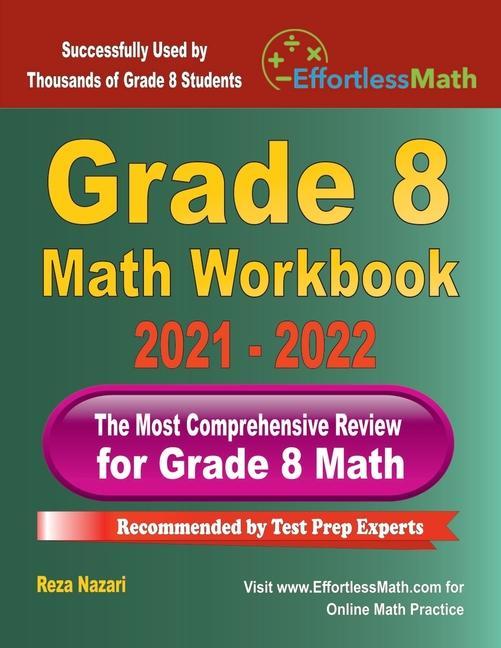 Knjiga Grade 8 Math Workbook: The Most Comprehensive Review for Grade 8 Math 