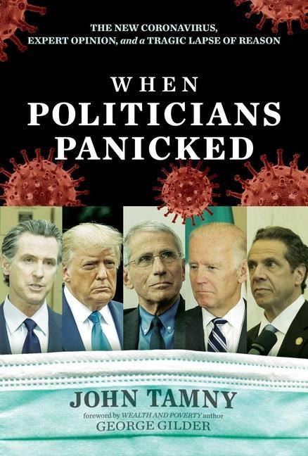 Книга When Politicians Panicked George Gilder