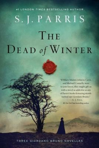 Carte The Dead of Winter: Three Giordano Bruno Novellas 