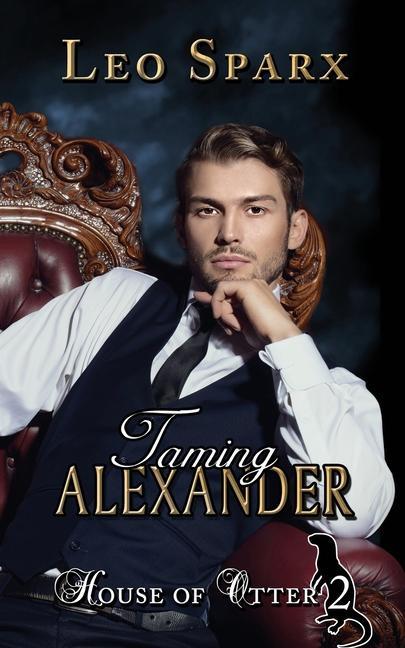 Knjiga Taming Alexander Leo Sparx