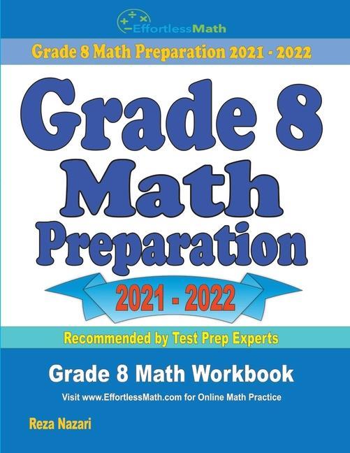 Book Grade 8 Math Preparation: Grade 8 Math Workbook Reza Nazari