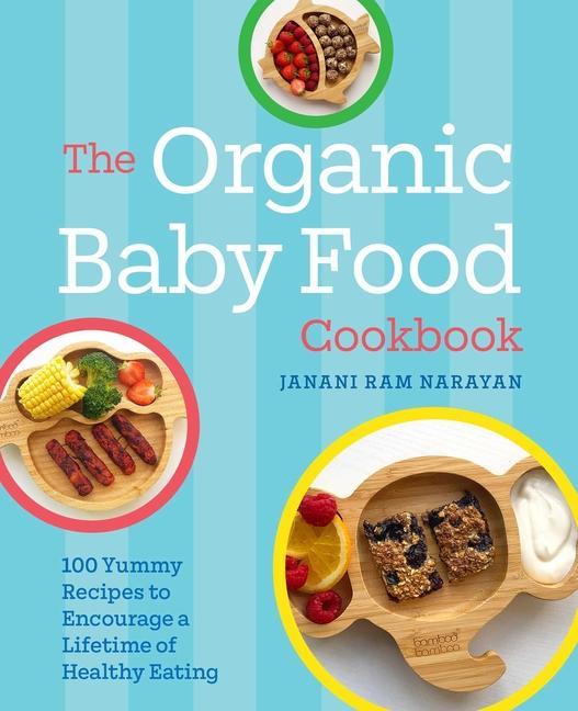 Carte Organic Baby Food Cookbook 