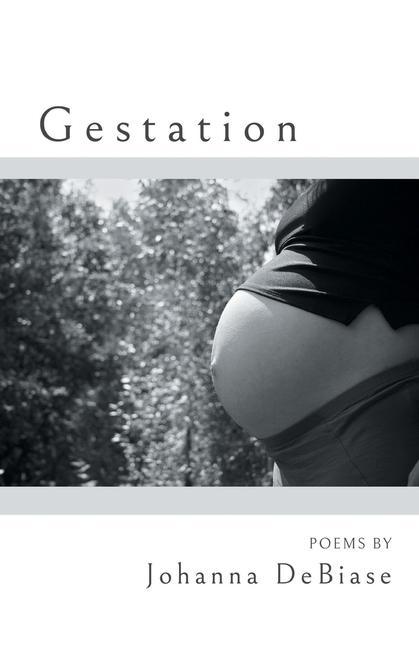Knjiga Gestation Johanna DeBiase