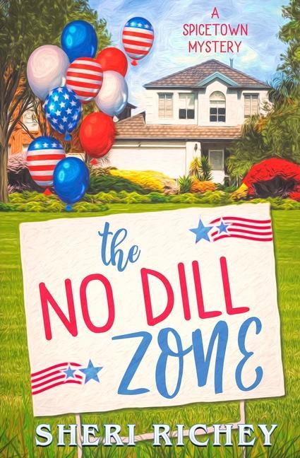 Knjiga No Dill Zone Sheri Richey