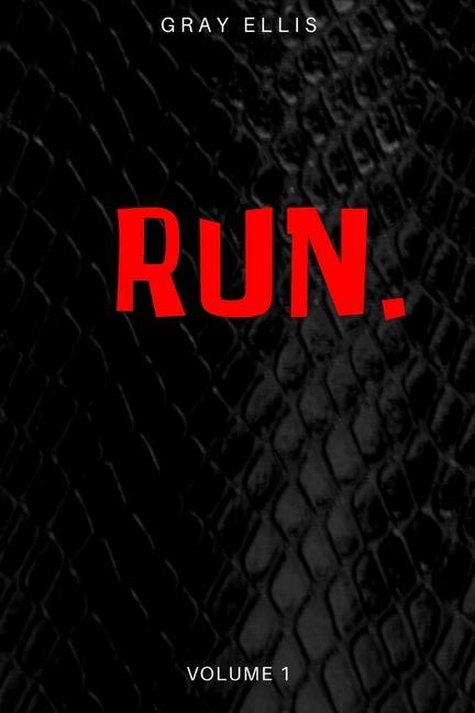 Knjiga Run Gray Ellis