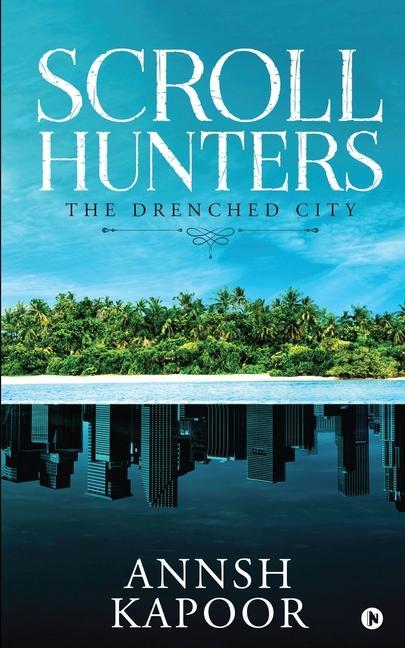 Carte Scroll Hunters: The Drenched City Annsh Kapoor