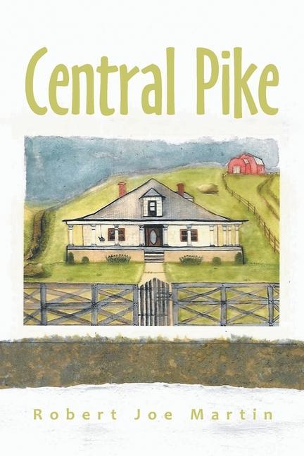 Buch Central Pike Robert Joe Martin