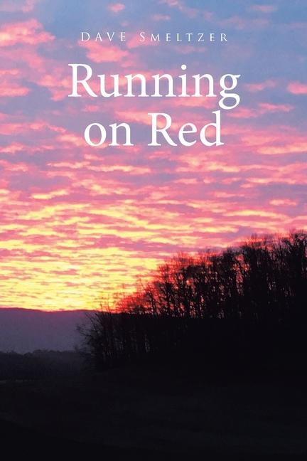 Knjiga Running on Red David Smeltzer