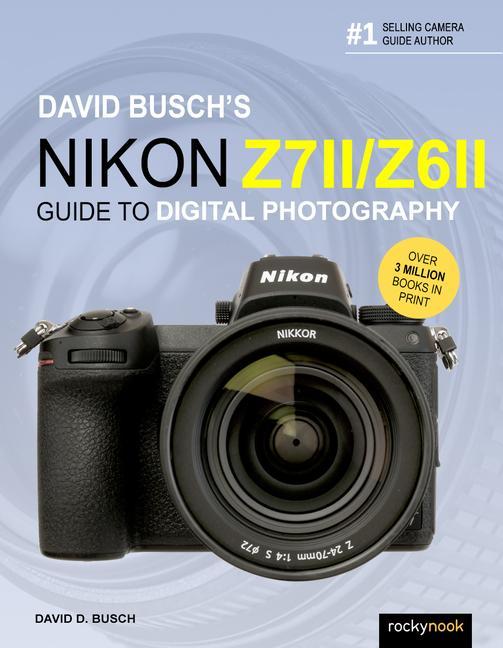 Knjiga David Busch's Nikon Z7 II/Z6 II 
