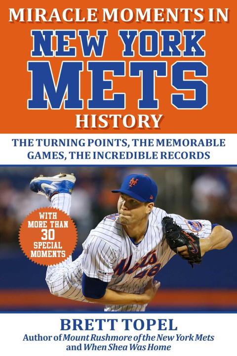Kniha Miracle Moments in New York Mets History 