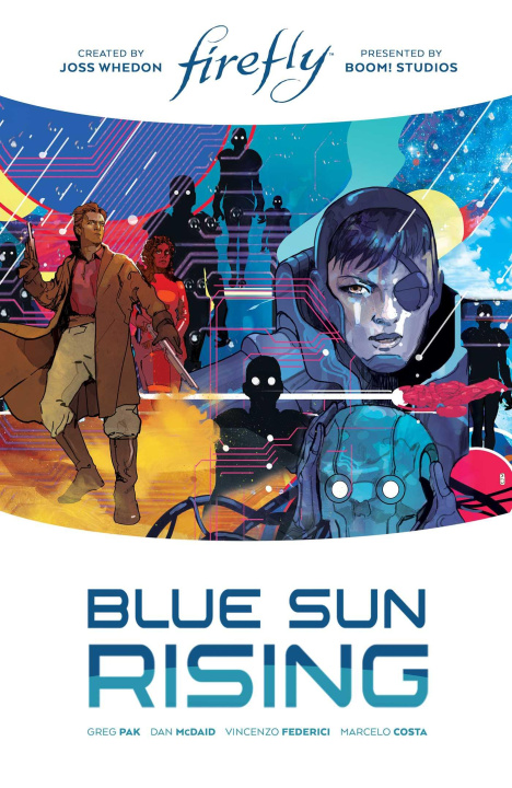 Kniha Firefly: Blue Sun Rising Limited Edition Dan McDaid