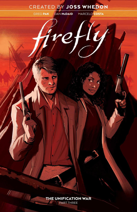 Könyv Firefly: The Unification War Vol. 3 Dan McDaid
