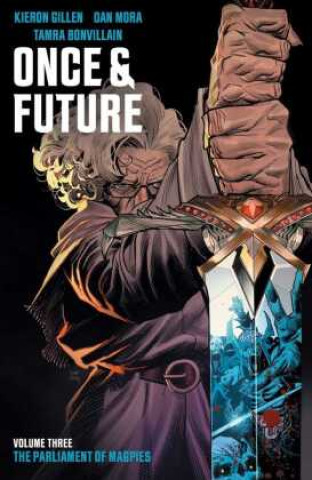 Książka Once & Future Vol. 3 Kieron Gillen