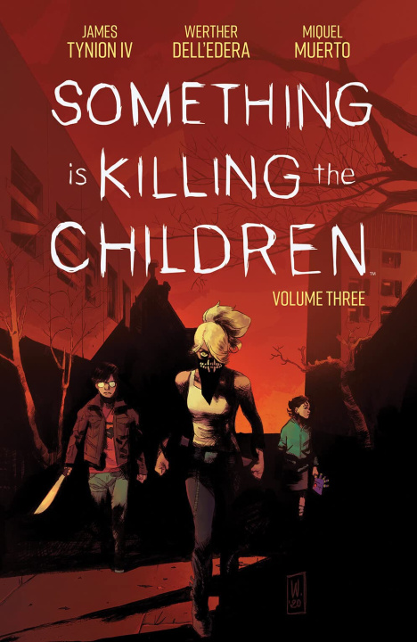 Carte Something is Killing the Children Vol. 3 James Tynion IV