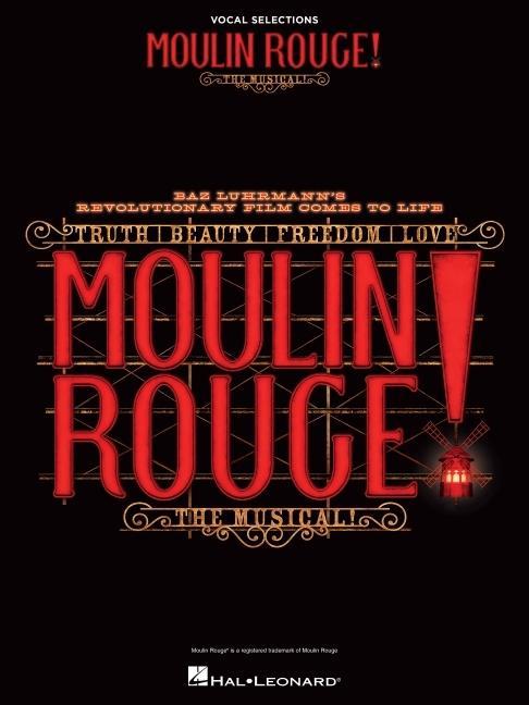 Carte Moulin Rouge! the Musical: Vocal Selections 