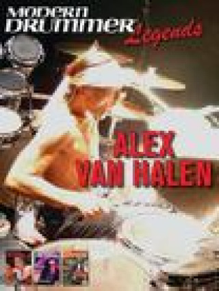 Knjiga Modern Drummer Legends: Alex Van Halen 