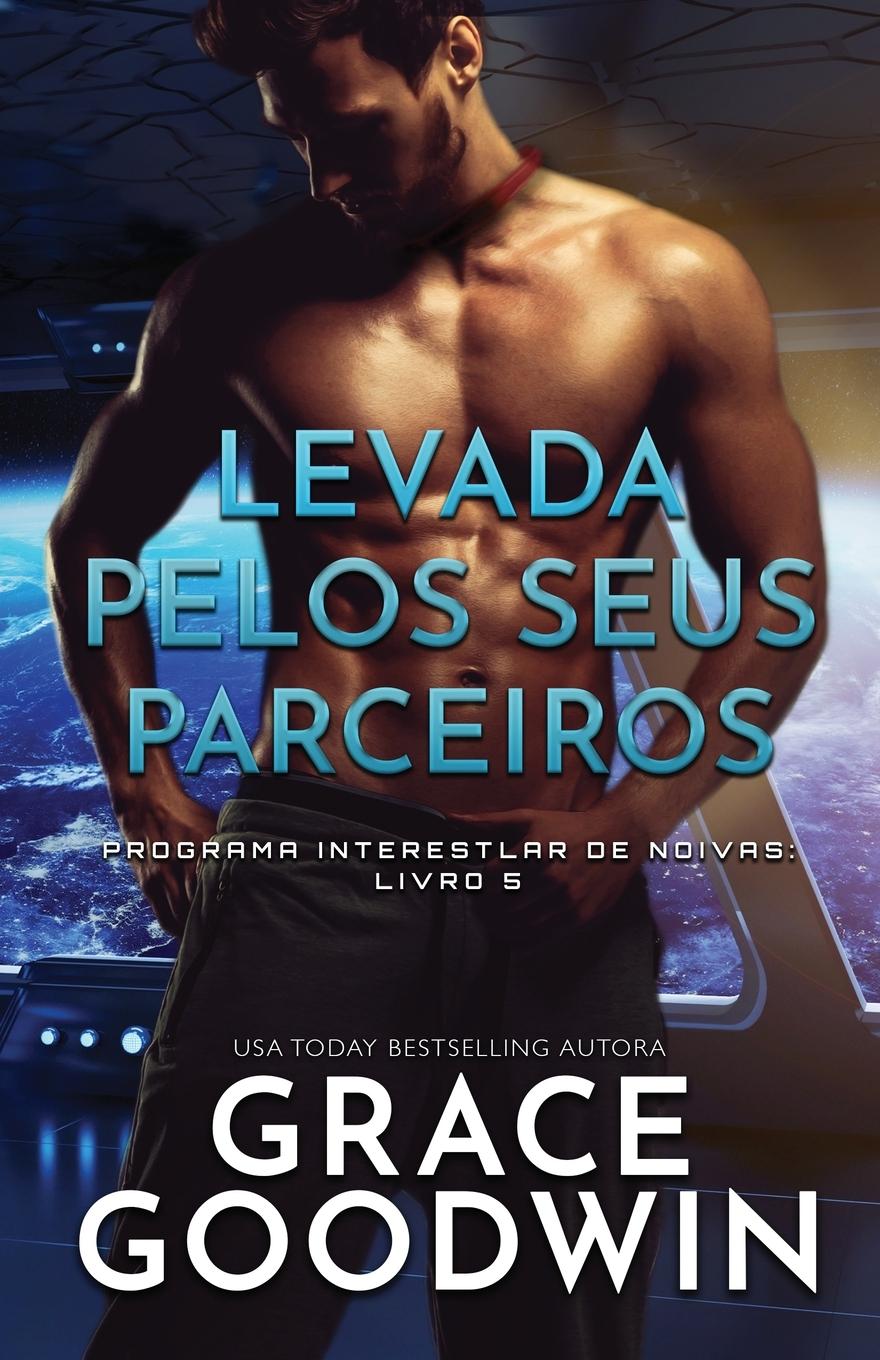 Libro Levada pelos seus parceiros Grace Goodwin