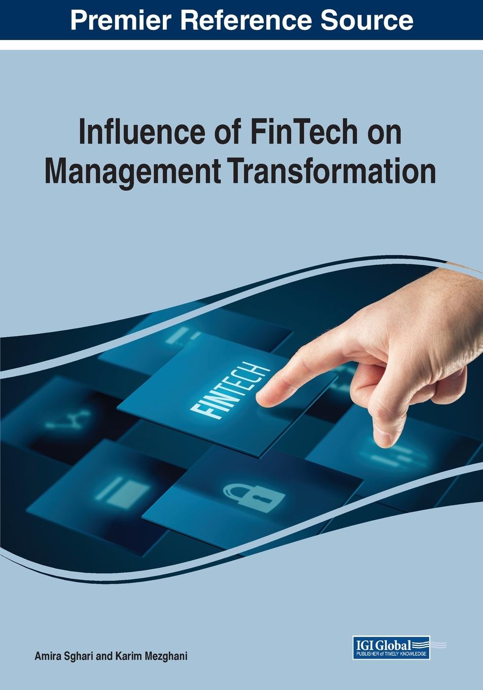 Knjiga Influence of FinTech on Management Transformation Amira Sghari