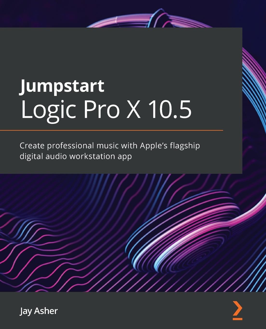 Книга Jumpstart Logic Pro 10.6 