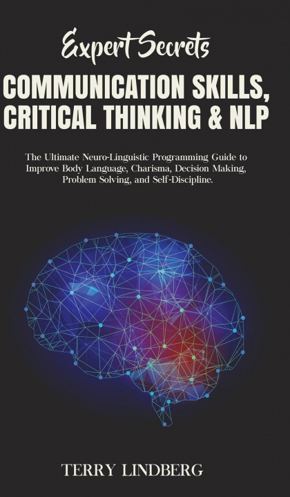 Kniha Expert Secrets - Communication Skills, Critical Thinking & NLP 