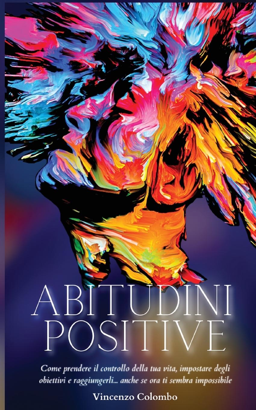 Knjiga Abitudini Positive Vincenzo Colombo