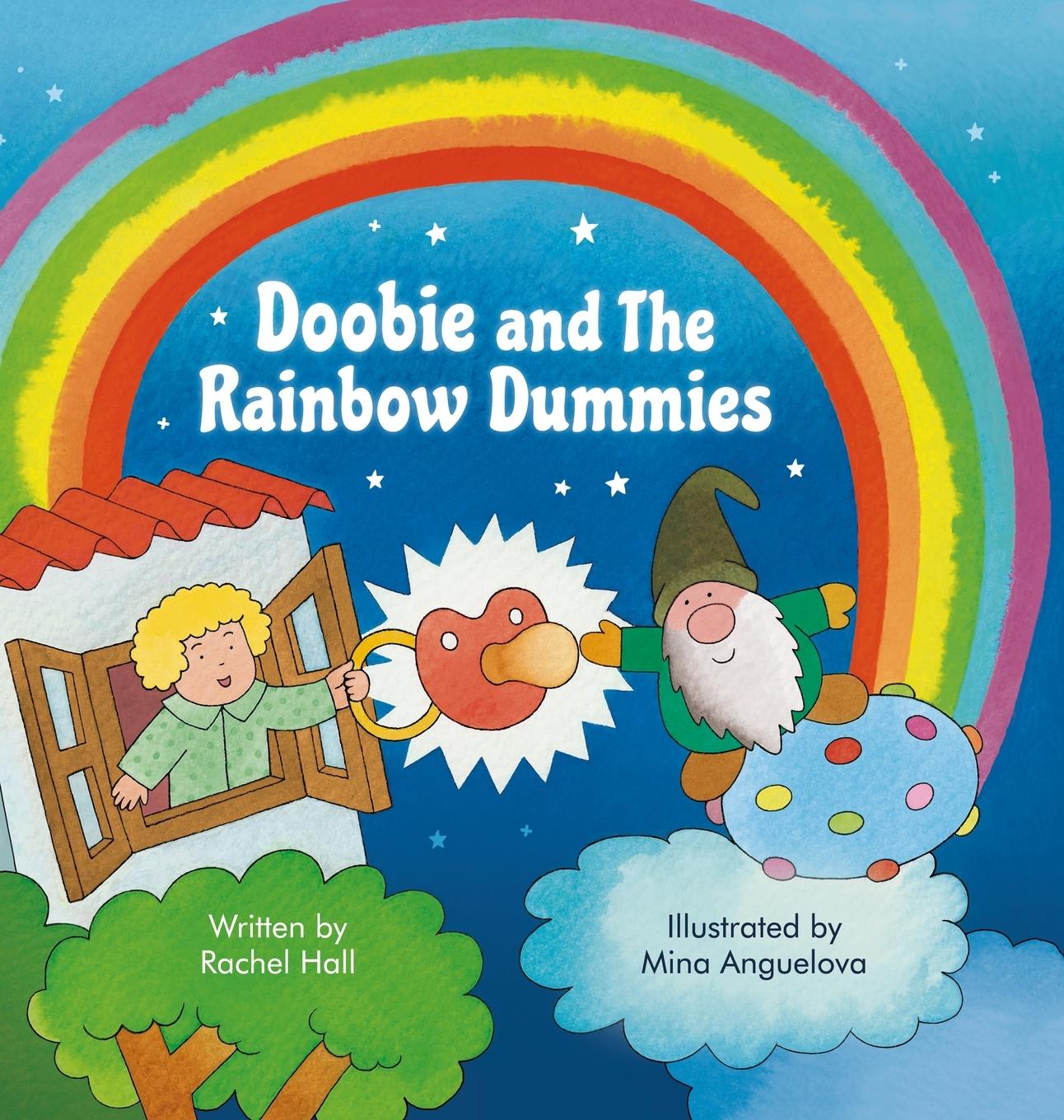 Knjiga Doobie and the Rainbow Dummies Rachel Hall