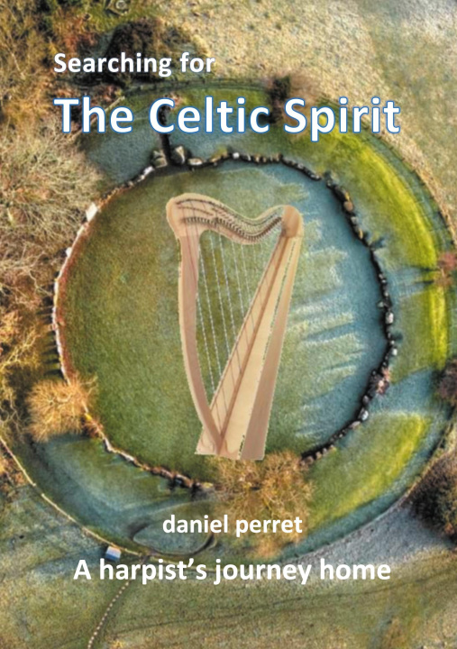 Книга Searching for the Celtic Spirit 