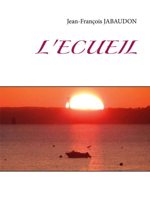 Knjiga L'ecueil Jean-François Jabaudon