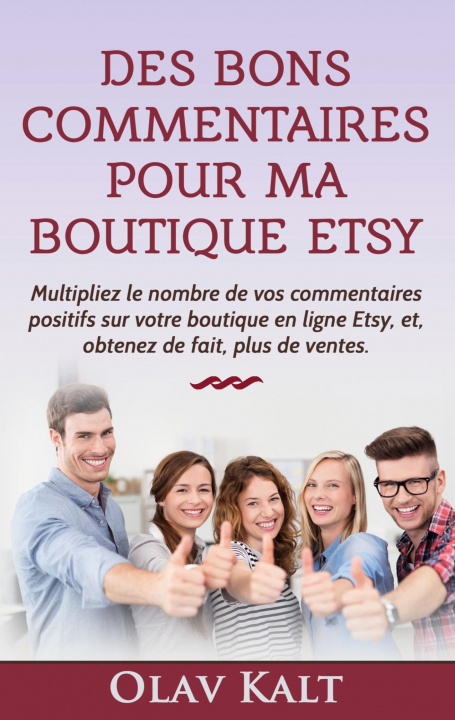 Книга Des bons commentaires pour ma boutique Etsy 