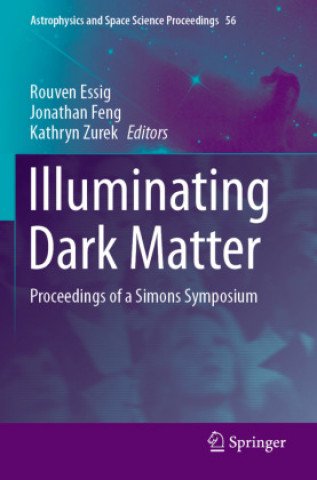 Boek Illuminating Dark Matter Kathryn Zurek