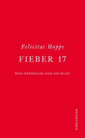 Knjiga Fieber 17 Felicitas Hoppe