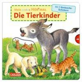 Kniha Mein erstes Hör mal (Soundbuch ab 1 Jahr): Die Tierkinder Kyrima Trapp