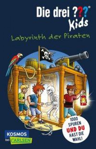 Kniha Die drei ??? kids und du: Labyrinth der Piraten Harald Juch